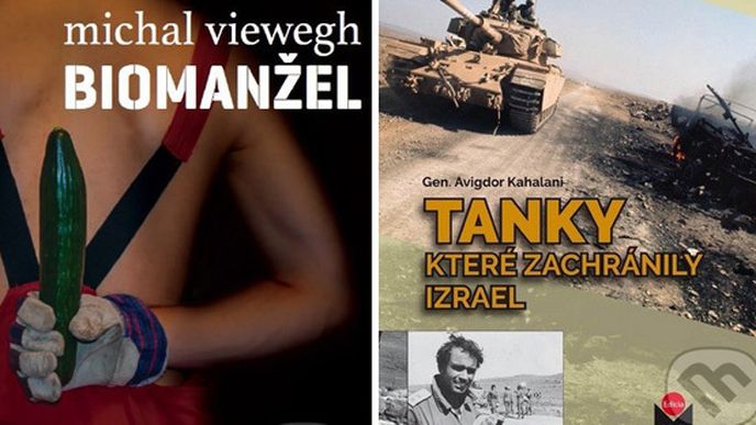 Knihy Biomanžel a Tanky, které zachránily Izrael