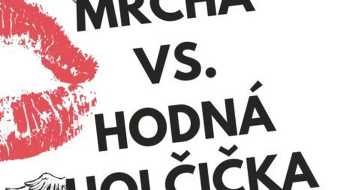 Mrcha vs Hodná holka, 377 Kč, Martinus