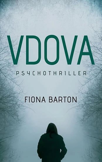 Fiona Bartonová, Vdova, Domino, 397 stran