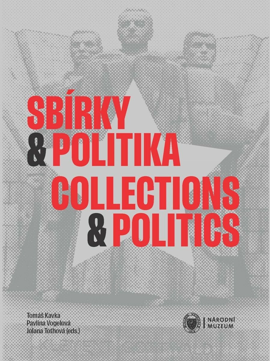 Současně s otevřením výstavy muzeum vydalo knihu Sbírky a politika.