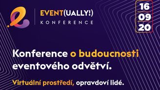 Světlo na konci tunelu eventového odvětví