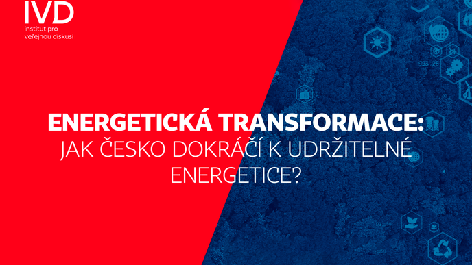 Konference IVD: Jak Česko dokráčí k udržitelné energetice?