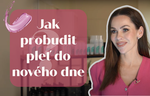 Probuďte pleť do nového dne! Blogerka Petra LovelyHair poradí, jak na to