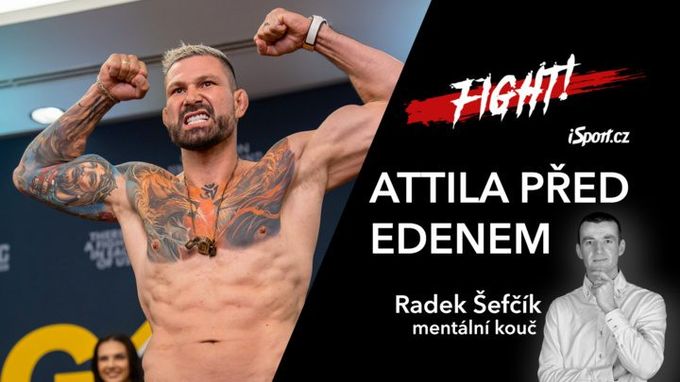 Véghův mentální kouč: Attila musí být chladnokrevný. Má dvě osobnosti Véghův mentální kouč: Attila musí být chladnokrevný. Má dvě osobnosti