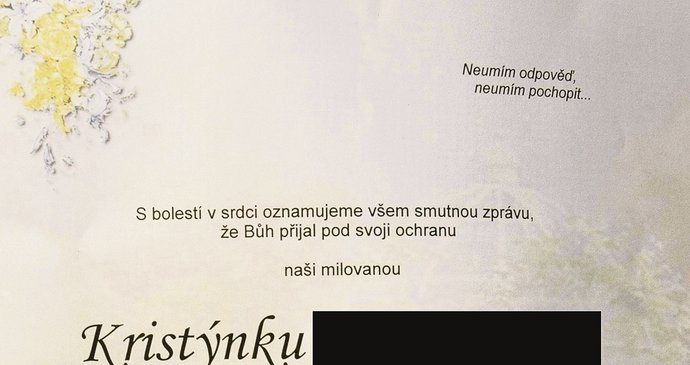 Na místě pro citát smutečního parte stojí výstižná věta: Neumím odpovědět, neumím pochopit…