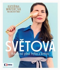 Nová kuchařka herečky Kateřiny Winterové Světová