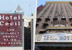 Hotel Cecil je nechvalně proslulé místo v Los Angeles.