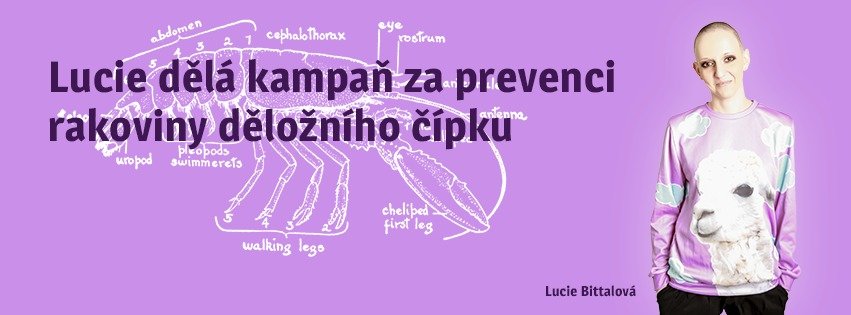 Lucie Bittalová rozjela po onemocnění rakovinou děložního čípku kampaň za prevenci s názvem Měsíc raka.