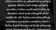 Rodina se rozhodla respektovat Luďkovo přání. Rodina se rozhodla respektovat Luďkovo přání.