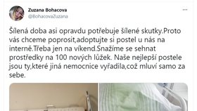 Tweet Zuzany Boháčové z Nadačního fondu pro rozvoj interní kliniky a inovace léčebných postupů Fakultní Thomayerovy nemocnice, který popisuje zoufalý stav zdejších nemocničních lůžek.