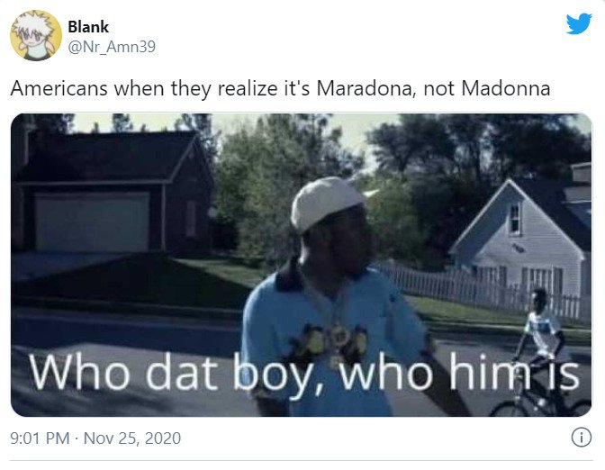 &#34;Až si Američané uvědomí, že zemřel Maradona, ne Madonna&#34;.