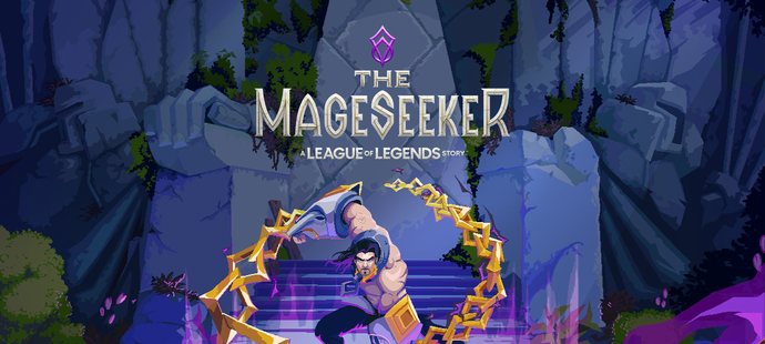 Mageseeker: A League of Legends