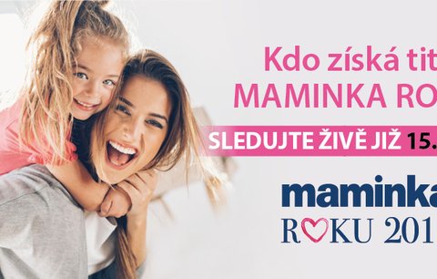 Maminka roku jde do finále. Kdo zvítězí? Ještě stále můžete rozhodnout! 