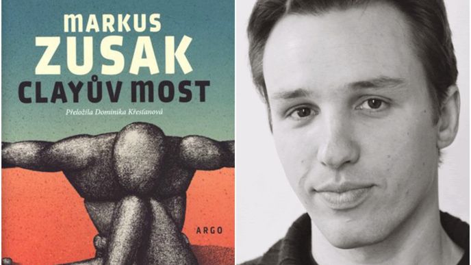 Markus Zusak a obálka českého vydání jeho Clayova mostu