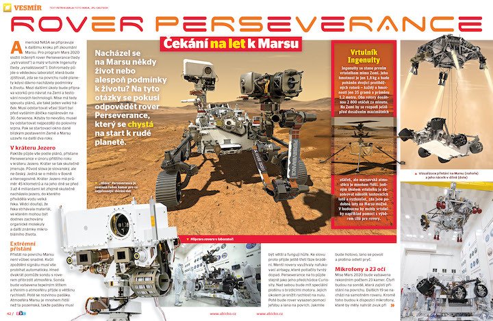 Nacházel se na Marsu někdy život nebo alespoň podmínky k životu? Na tyto otázky se pokusí odpovědět rover Perseverance, který se chystá na start k rudé planetě. Víc prozradí časopis ABC č. 16/2020