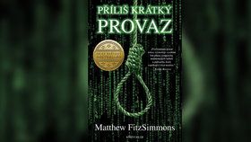 Matthew FitzSimmons: Příliš krátký provaz