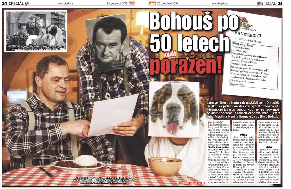 Loni v redakci Blesku Maxijedlík spořádal kompletní menu ze slavného filmu s bernardýnem Bohoušem.