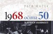 1968 očima 50