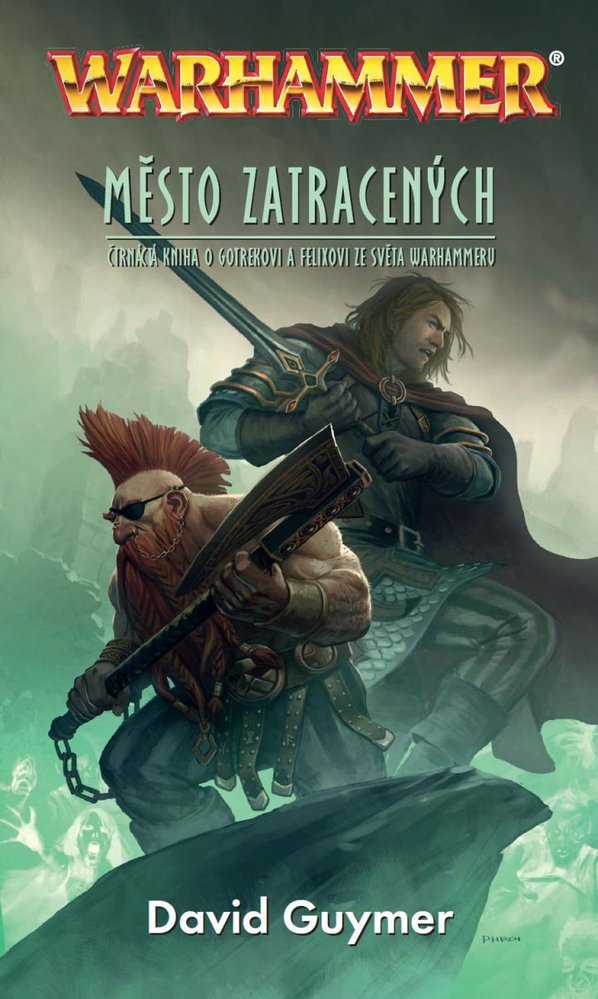 Město zatracených je strhující akční příběh o z oblíbeného světě Warhammer. Patří k nejlepším knihám roku 2016