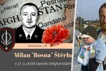 Milan Štěrba zemřel v Afghánistánu v roce 2008. Zabil ho sebevražedný atentátník.