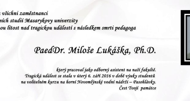 Univerzita Lukáškovo úmrtí oznámila na svých stránkách.