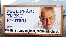 Zemanův billboard ve Vaňově v Ústí nad Labem kdosi poupravil.