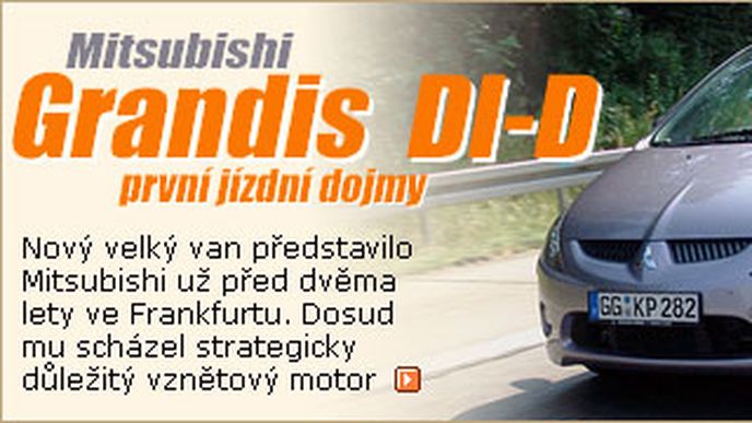 Mitsubishi Grandis DI-D: první jízdní dojmy Mitsubishi Grandis DI-D: první jízdní dojmy