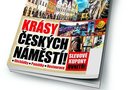 Ochutnávka cestovatelského bedekru: Krásy českých náměstí