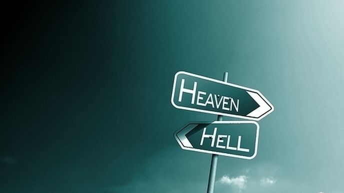 Nebe, nebo peklo?
