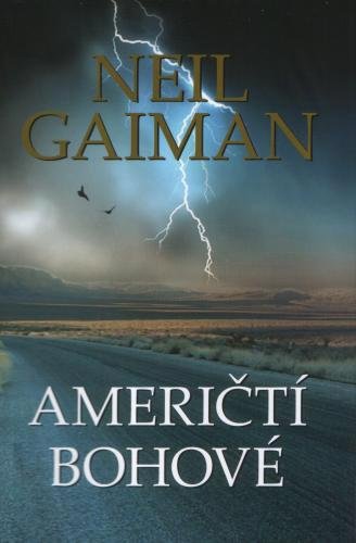 Neil Gaiman, Američtí bohové, Polaris, 309 Kč