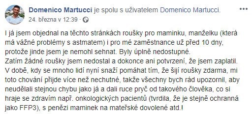 Domenico se rozhodl nemlčet a napsal svoji čerstvou zkušenost s koupí roušek od Nely Slovákové.