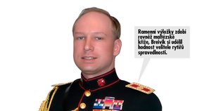 Breivik byl řádami doslova posedlý
