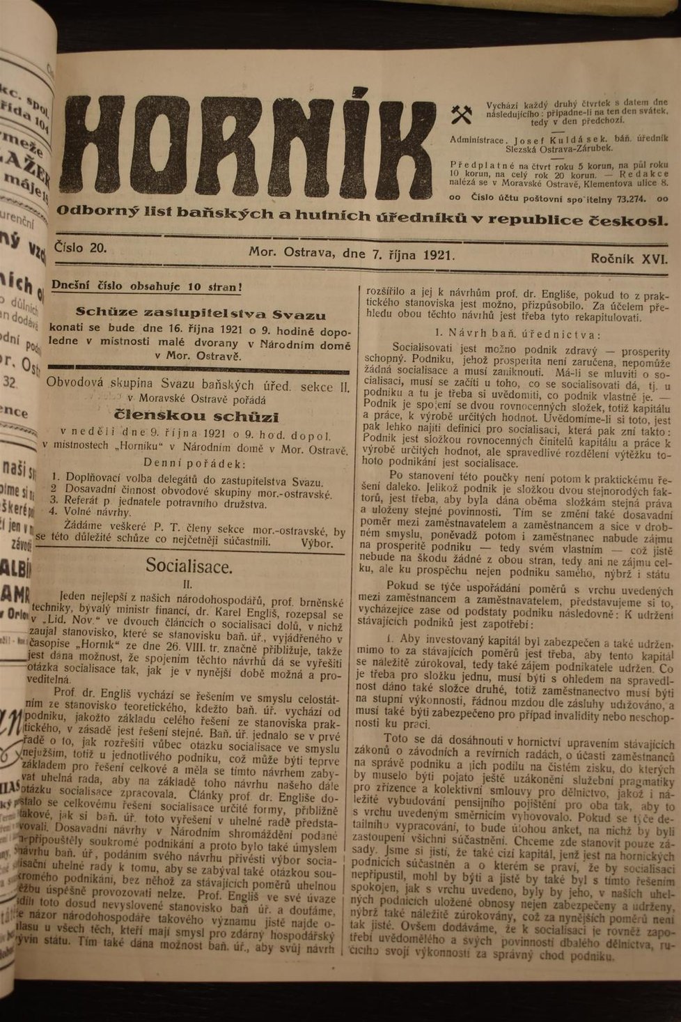 Socialisace aneb spravedlivé rozdělení výdělku báňských podniků řešil dvoutýdeník Horník vydávaný v Ostravě.
