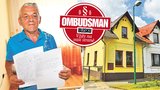 Ombudsman Blesku: Postavil jsem synovi dům, on mě z něj vyhodil!