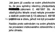 Už před dvěma lety ministerstvo zdravotnictví VZP doporučilo, aby tento druh operace, který Tomáš podstoupil, pojišťovna uhradila.