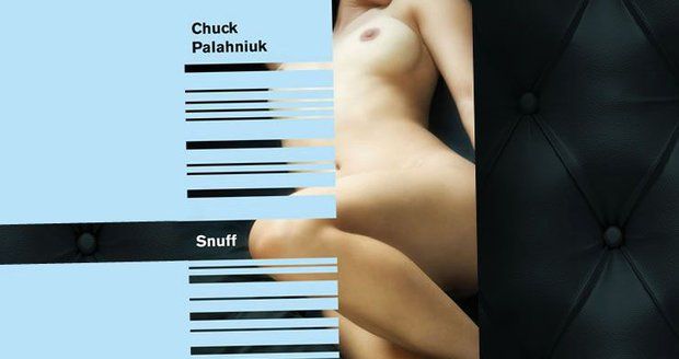 Chuck Palahniuk: Snuff