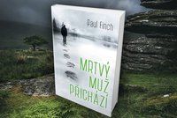 Recenze: Mrtvý muž přichází, aby čtenáře uhranul dokonale napínavým příběhem