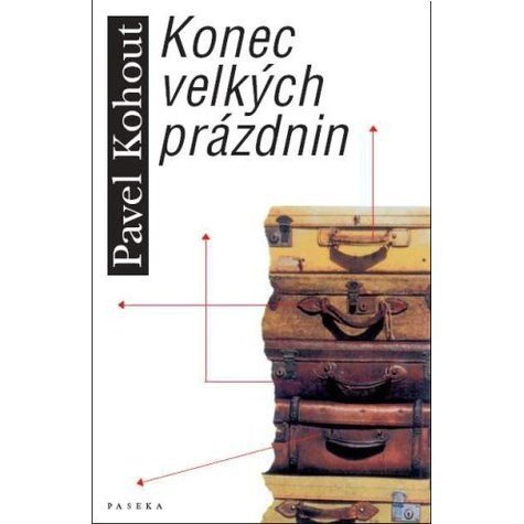 Pavel Kohout, Konec velkých prázdnin, Mladá Fronta, 672 stran.