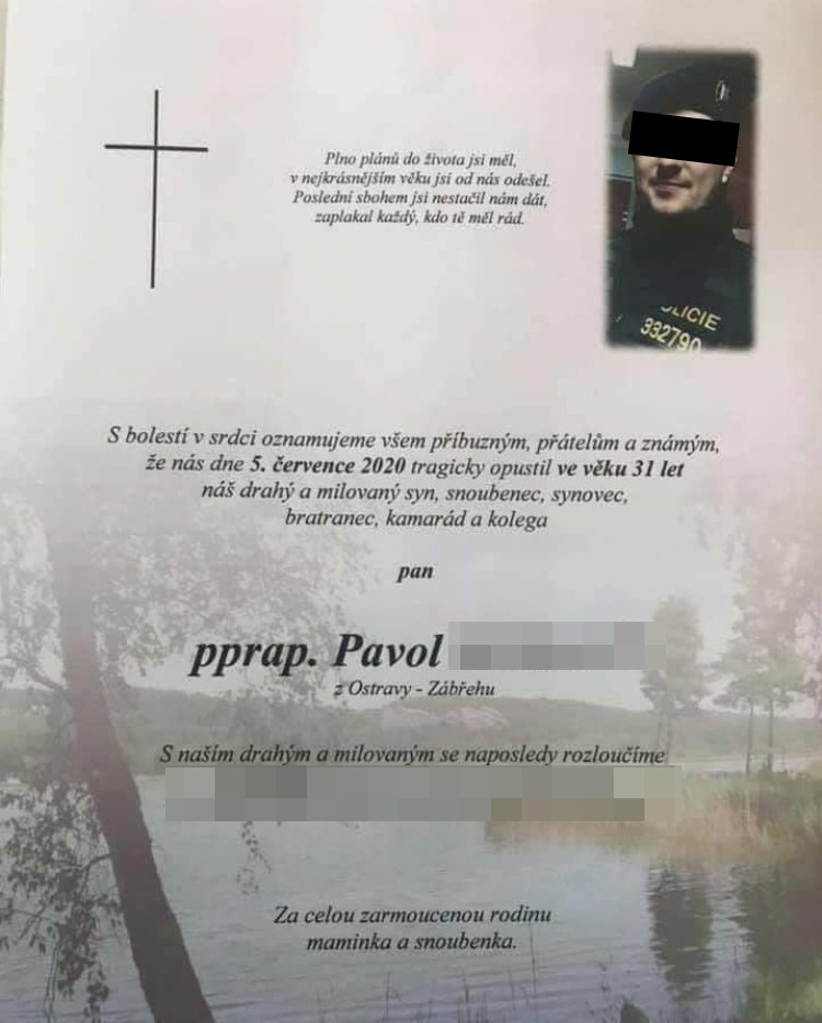 Parte policisty Pavola, který zemřel při autonehodě.