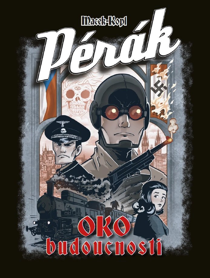 Obálka komiksu Pérák: Oko budoucnosti