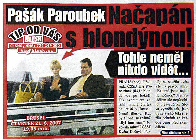 Červen 2007: Tajemná blondýna. Blesk odhalil vztah předsedy ČSSD Paroubka s krásnou tlumočnicí.