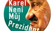 Karel není můj prezident