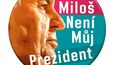 Miloš není můj prezident