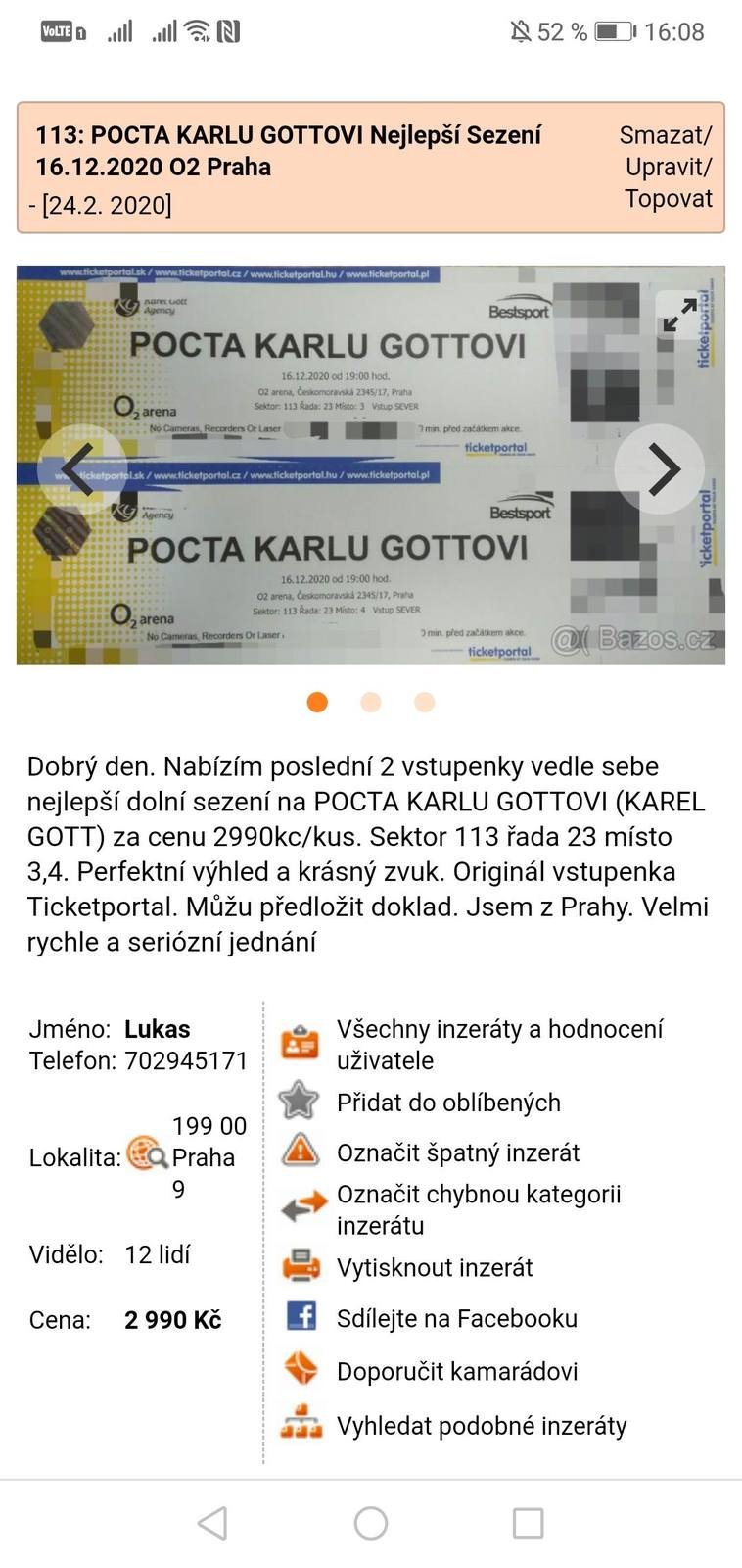 Na internetu se objevily inzeráty od překupníků.