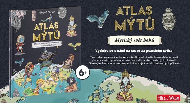 Atlas mýtů: Hrdinové, bohové a příšery na mapách dvanácti mytologických světů