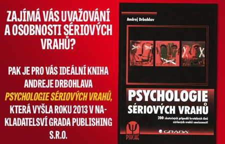 Psychologie sériových vrahů od Andreje Drbohalava