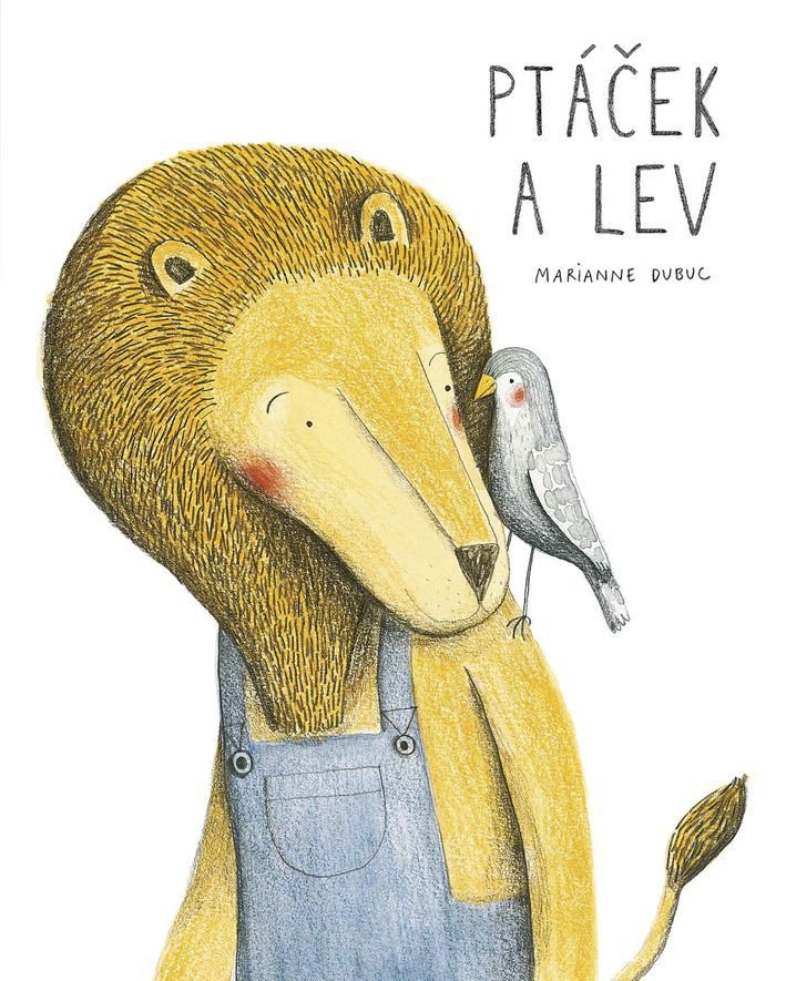 Kniha Ptáček a lev vypráví příběh jednoho neobyčejného přátelství