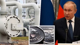 Ruská plynová ruleta: Putin se snaží stabilizovat rubl, my se snažme najít jiné zdroje energií