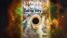 Recenze: Stephen Hawking o černých dírách