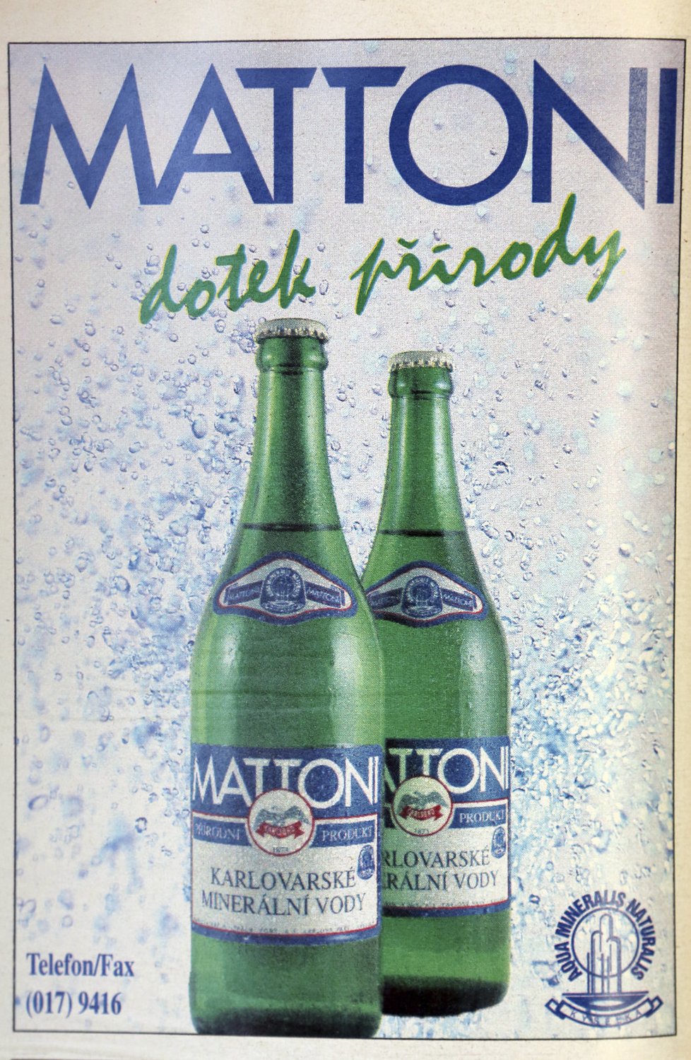 Reklama na Mattoni se během více jak 20 let příliš nezměnila. I tvar lahve zůstává stále stejný. Klasika a tradice je prostě klasika a tradice.